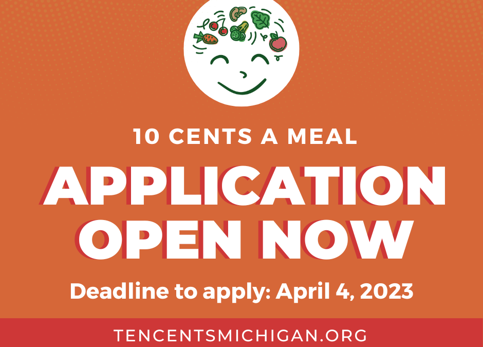 $9.3 MILLION AVAILABLE FOR 10 CENTS A MEAL FARM-TO-SCHOOL GRANTS: APPLICATION NOW OPEN FOR 2022-23 PROGRAM YEAR